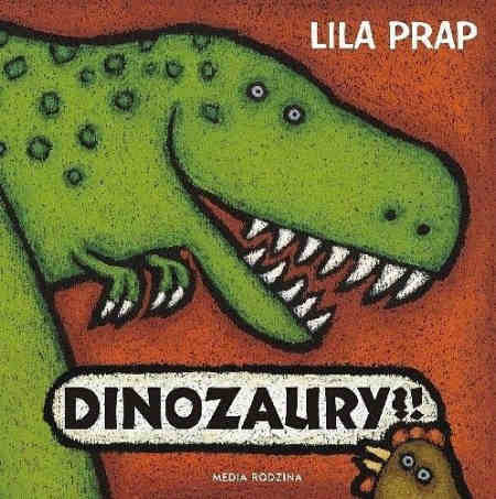 Dinozaury - Lila Prap (recenzja)